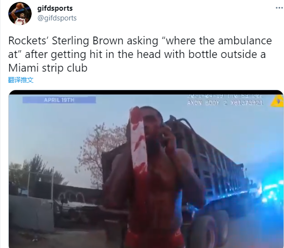 火箭队|火箭球员被殴打后画面曝光，赤裸半身满脸鲜血太狼狈，小波特与警察争论