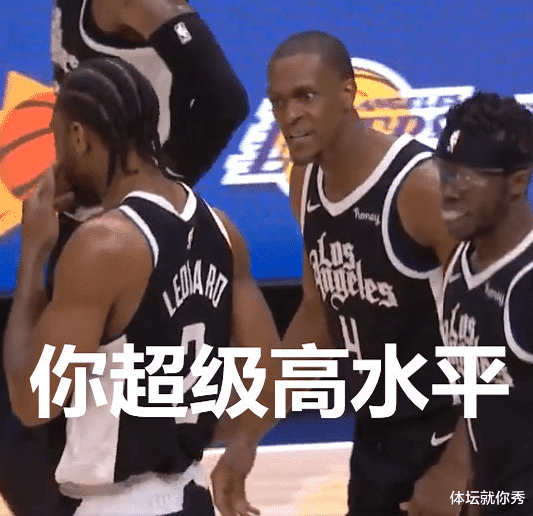 快船队|4-3！快船抢7打破魔咒，感谢隆多G5骂醒他，小卡28+10+9完成救赎