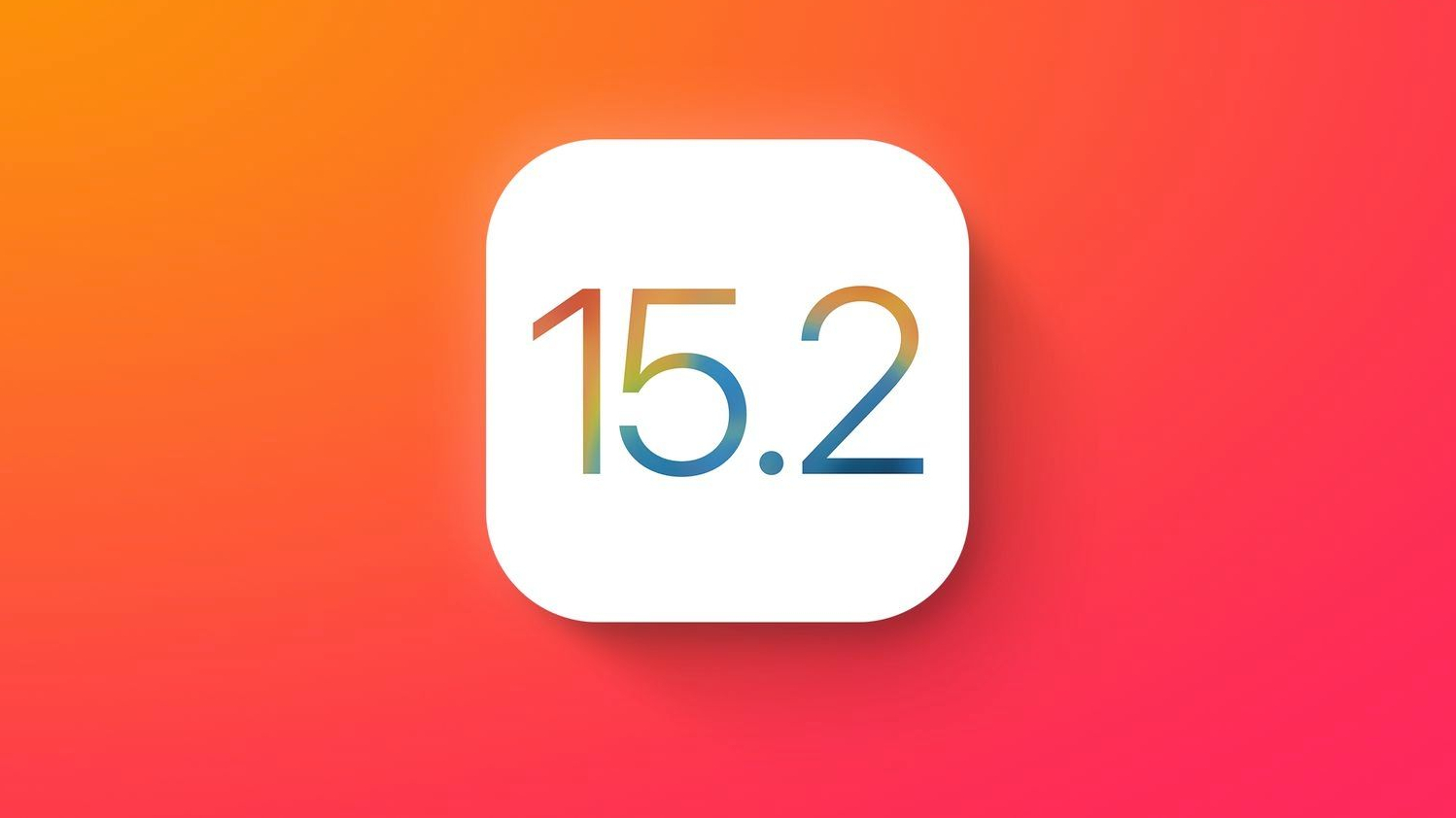 iOS|iOS15.2正式上线，三大新功能值得关注，但老用户不建议更新