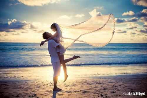 小赵陪你聊情感 嫁给什么样的男人更容易幸福?只需三点,教你选对丈夫