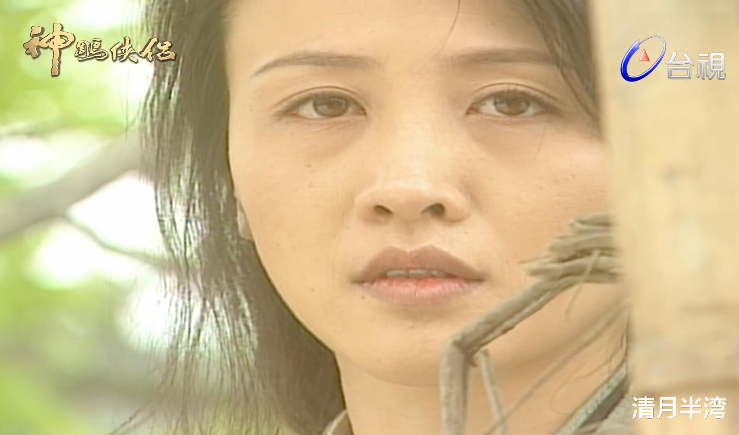 李沁|演过穆念慈的11位女星，谁的美貌百里挑一，谁拖了全剧颜值后腿？