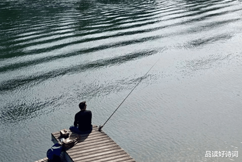 诗词|十二首钓鱼的诗词，不仅仅是钓鱼，还有人生的回味与哲理
