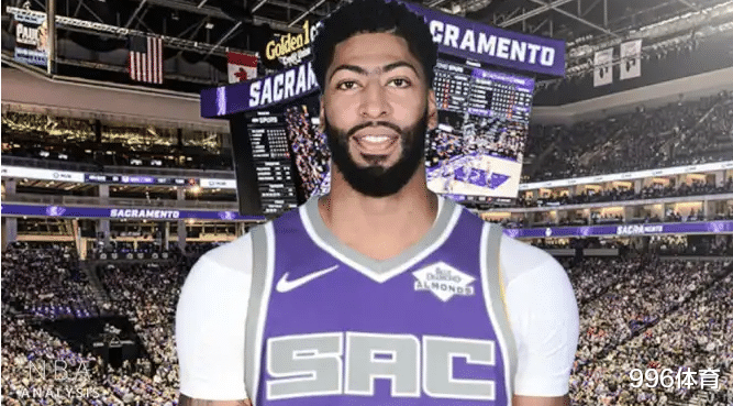 國王隊|雙贏！濃眉3換7方案：三悍將輔佐詹姆斯沖冠，國王瞄準(zhǔn)季后賽