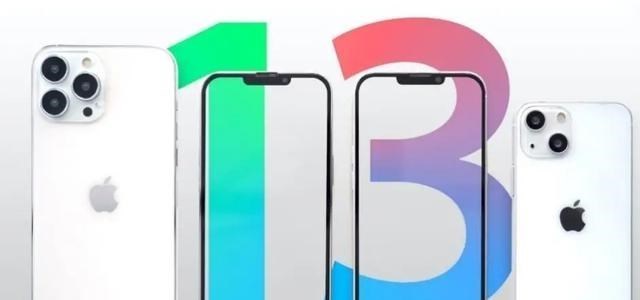 iphone13|iPhone13外观有了变化！“大刘海”被去掉！价格或将5499元起！