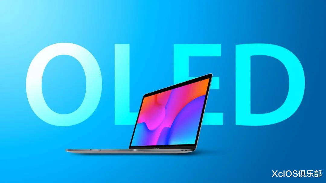 任正非|新款 MacBook 系列将拥有 OLED 屏幕和多彩外观