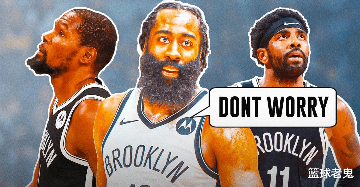 詹姆斯·哈登|篮网官宣哈登伤情！纳什透露1则好消息，3大优势稳定全队军心