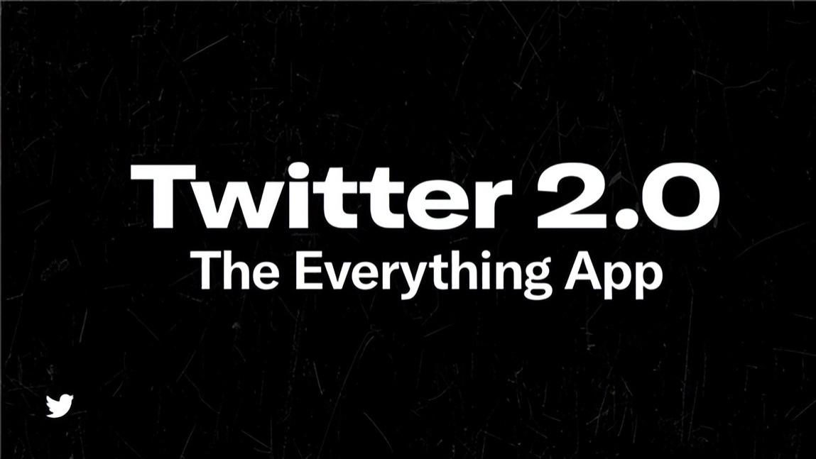 Twitter|“Twitter 2.0”或许是推特最后一根救命稻草，马斯克爆出重大企图