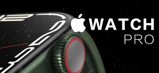 荣耀|超大杯AppleWatchPro曝光！外观、功能、价格都汇总在这里了！