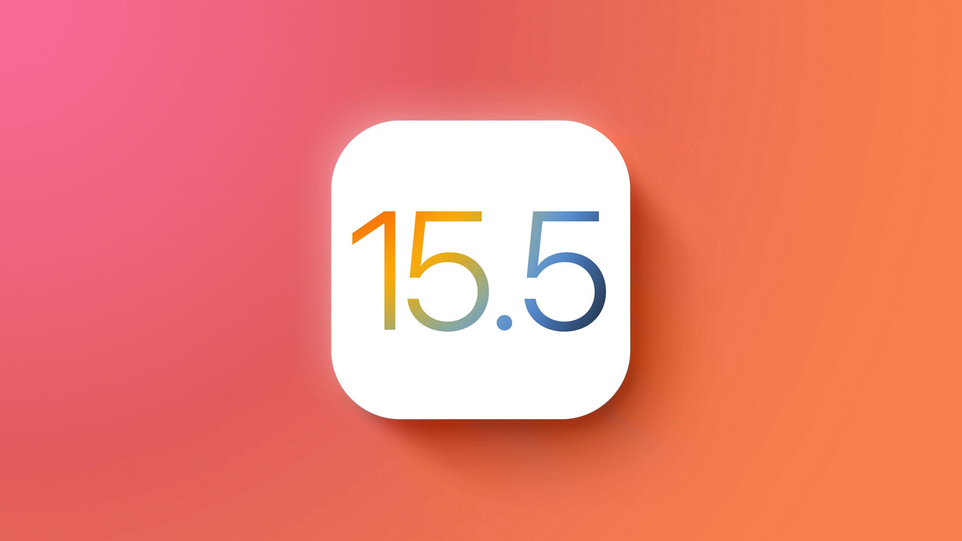 ipados|苹果推出了 iOS/iPad OS 15.5 正式版