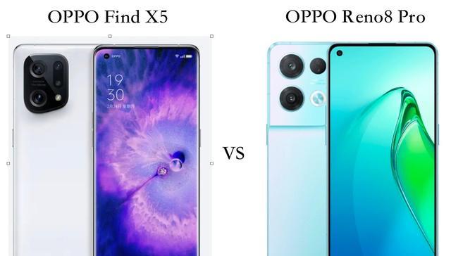 相机|OPPOFindX5与OPPOReno8Pro全面对比：优缺点很明显