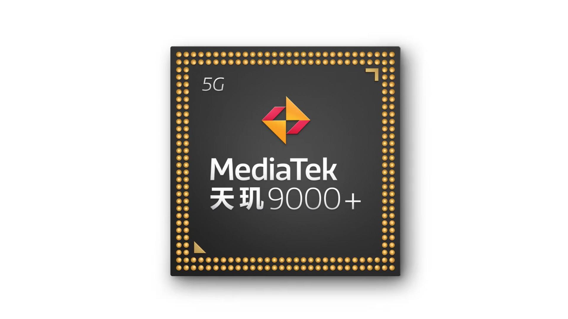华为|MTK 天玑 9000+ 平台发布，骁龙 8+ 下半年的强劲对手