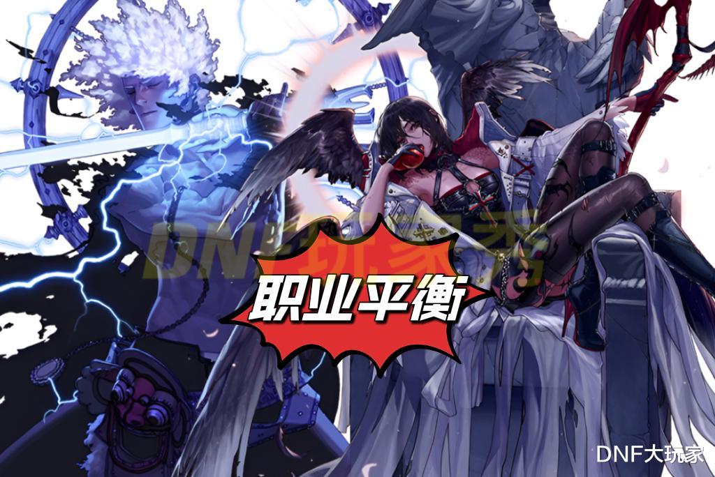 地下城与勇士|DNF:10.27职业平衡,3大职业重制,11个职业数据加强