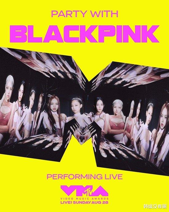 blackpink|韩国女团的第一次!韩媒:BLACKPINK确定出演2022 MTV VMAs