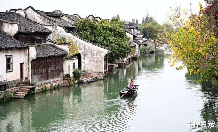 古镇|中国最美的江南三大古镇，每个古镇都独具韵味，你去过吗？