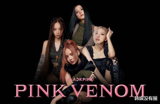 再造“女团神话”！BLACKPINK新歌MV点击破1.9亿、斩获MTV双冠王