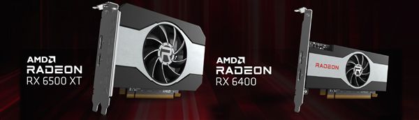 AMD|AMD RX 6400来了：千元亮机卡实锤