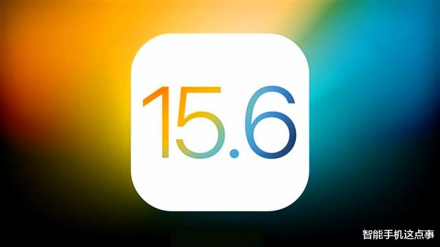 ios15|iOS 15.6公测版Beta：首批果粉更新体验已正式出炉！