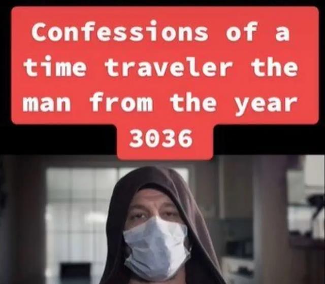 真的存在未来人?一位男子自称来自3036年,并且描述了未来的地球