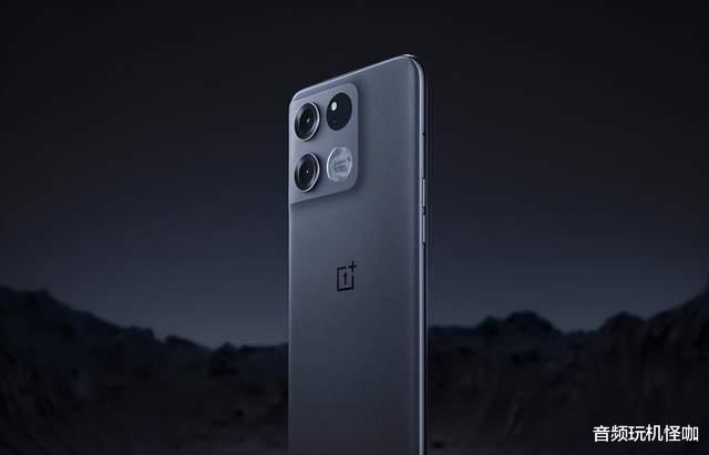 一加科技|手机同质化的背后,将恢复最初面貌,目前从两台新机看出!