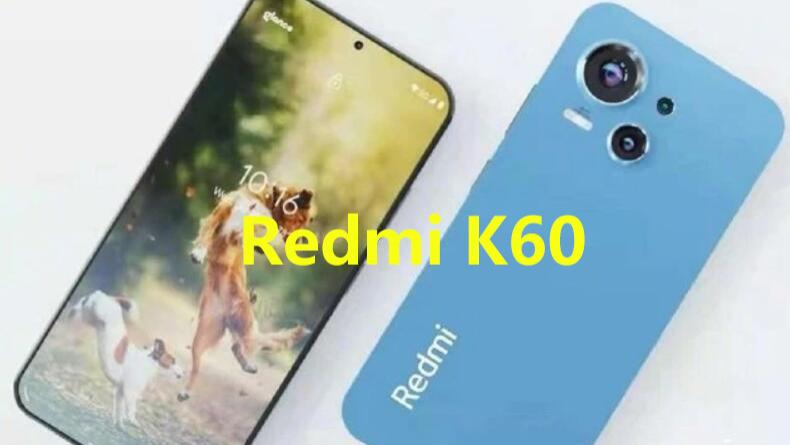 红米手机|Redmi K50买早了！“卷王之王”K60系列曝光，2-3千档无短板水桶机
