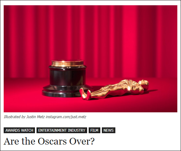 奥斯卡|美媒感慨：奥斯卡正在走向失败