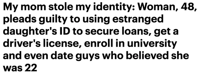 驾照|美国43岁母亲盗用女儿身份,化身青春靓女上大学,狂泡20岁小鲜肉