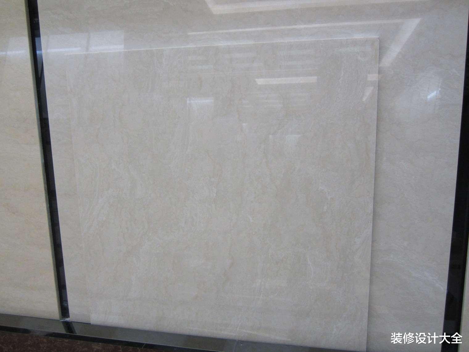 通体砖、全抛釉、玻化砖等哪个更好？听师傅分析，很多人都被坑了！