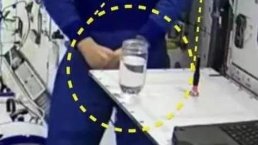 中国空间站造假？外国网友发现“漏洞”，水杯和水都没漂浮起来