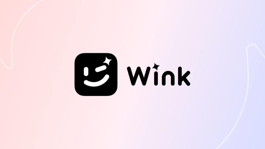 应用商店|Wink：将美图秀秀走过的路，在视频上再走一次