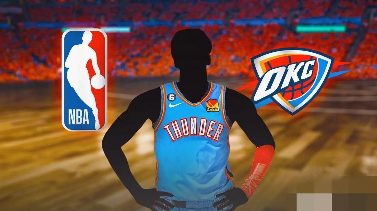 雷霆必须在2023年NBA交易截止日前完成的2笔最佳交易