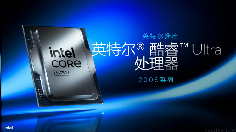 英特爾酷睿Ultra 200S系列解析：架構煥新，能效稱王