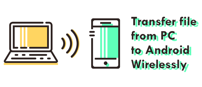 告别数据线:实现PC到Android无线文件传输