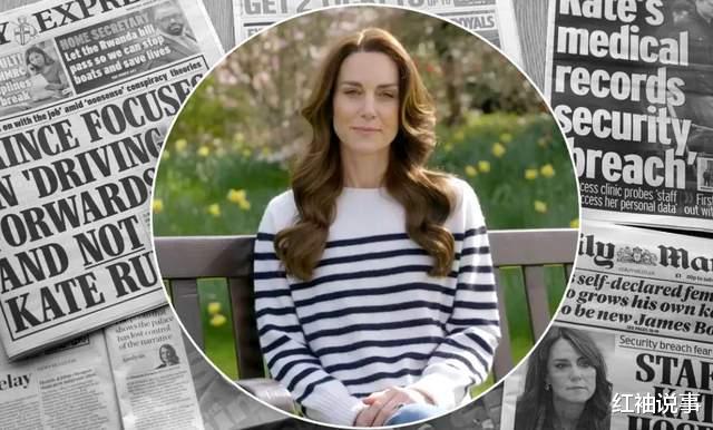 凯特王妃本尊出镜,宣布因为癌症接受化疗,好像瞬间苍老了10岁