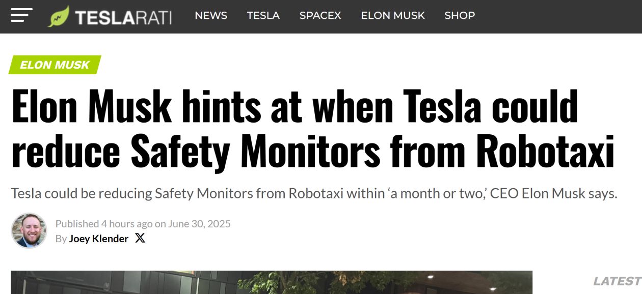 馬斯克稱特斯拉 Robotaxi 或一兩個月內減少安全監督員