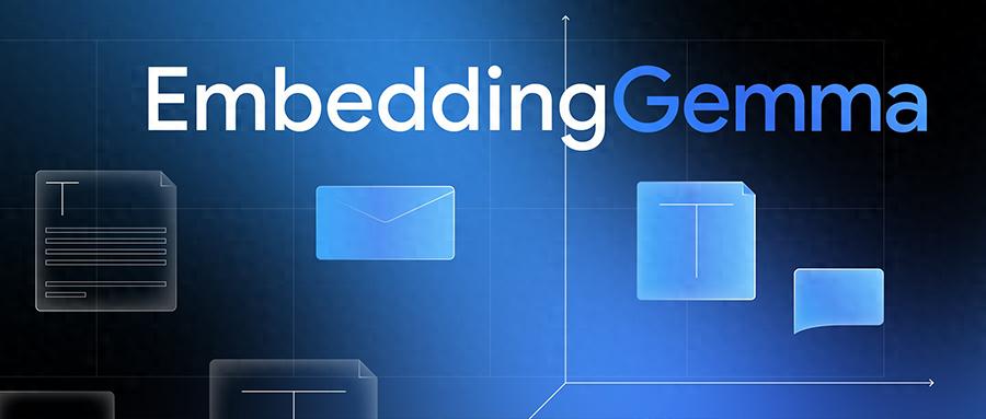 0.3B！谷歌开源新模型，手机断网也能跑，0.2GB内存就够用