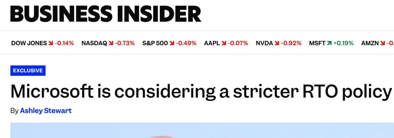 微软正考虑收紧员工到岗政策:每周至少三天